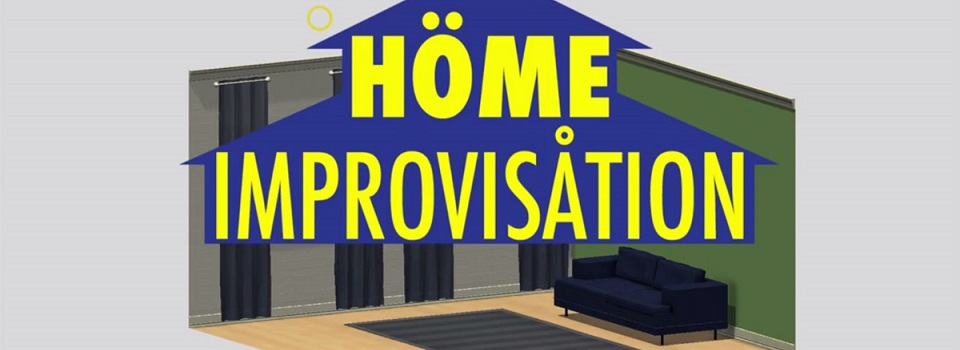 Missing the IKEA Experience? Check out Home Improvisation