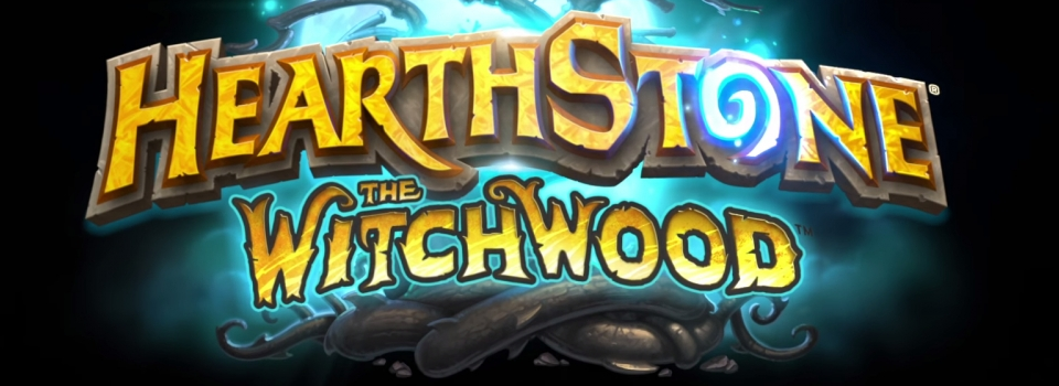 New Hearthstone Expansion, The Witchwood Announced