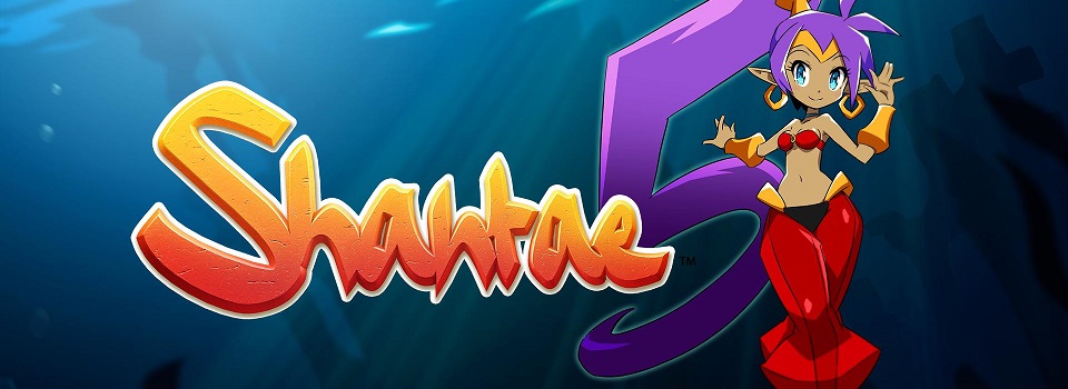 Shantae 5 Confirmed, Set to Release Later This Year