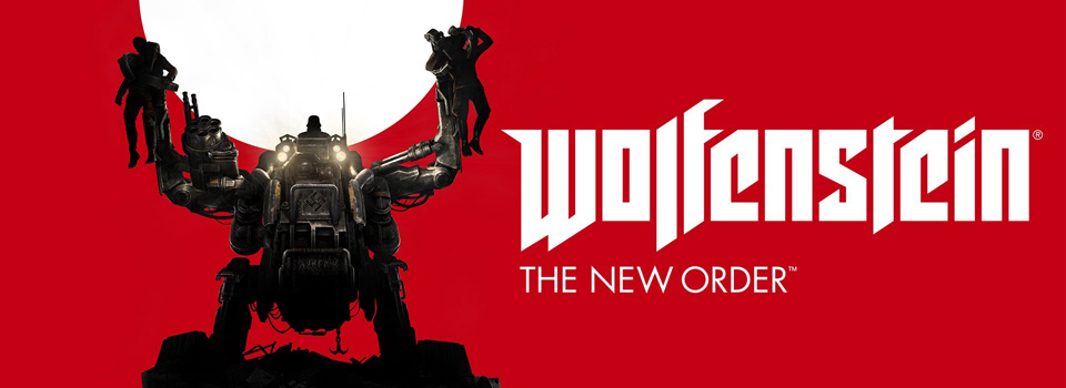 Wolfenstein The New Order 'Nowhere to Run' Trailer Full of Win!