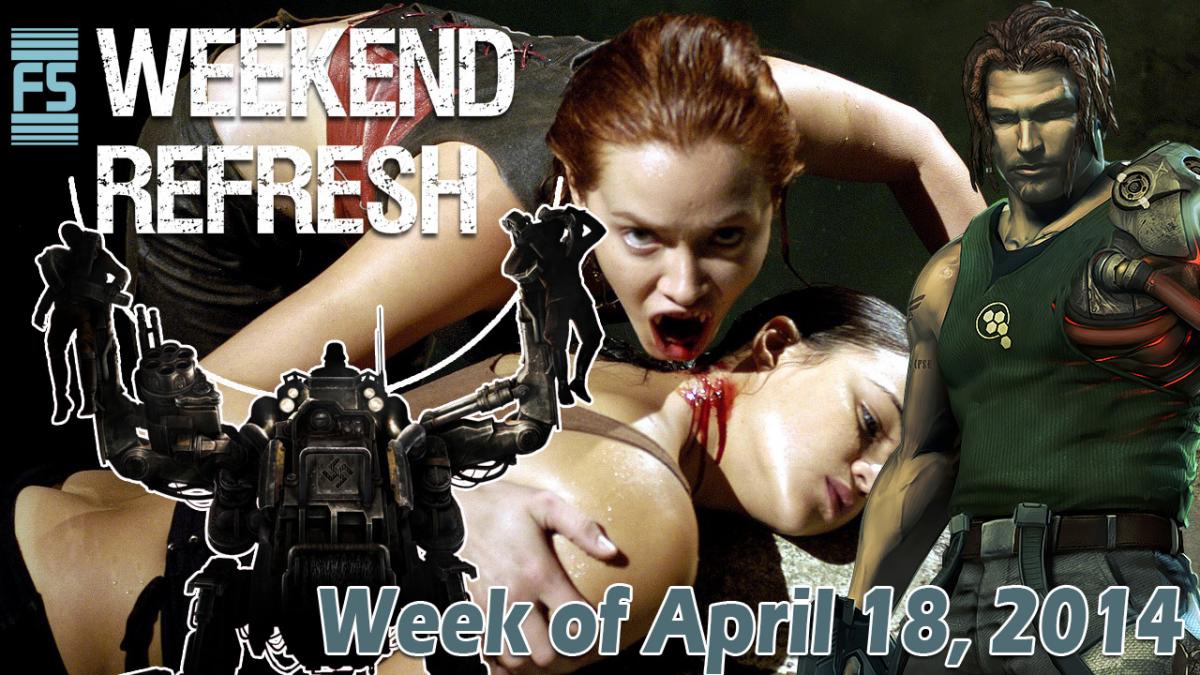 Weekend Refresh: Week of April 18, 2014