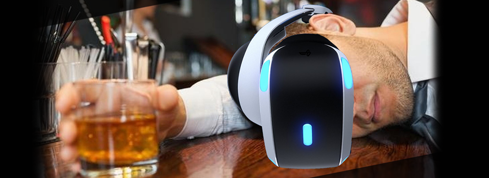 What Happens When You Get Drunk in Virtual Reality