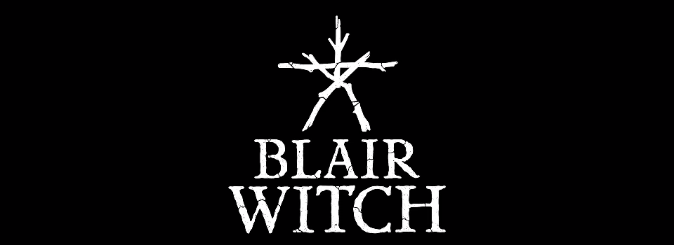 E3 2019: Blair Witch Revealed, Launches this Summer